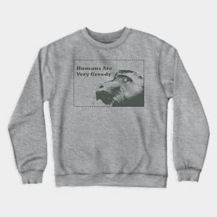 monkey said Crewneck Sweatshirt